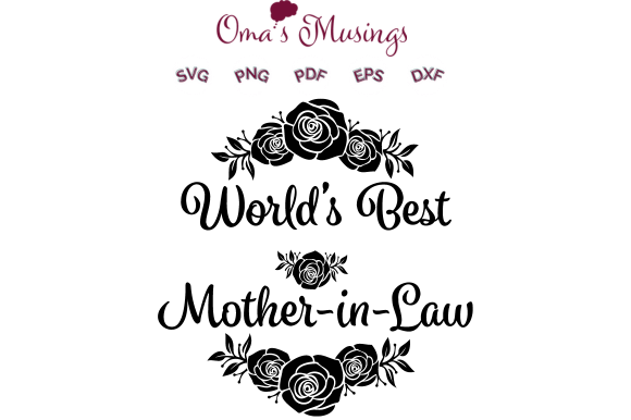 Mother in Law SVG - Mothers Day SVG
