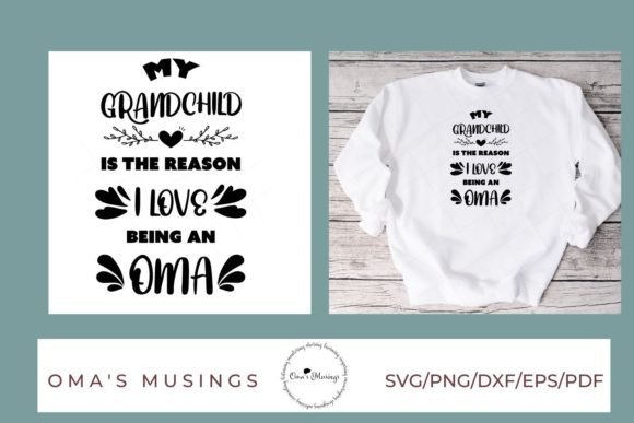 Oma SVG - Oma Shirt, Mug, Decor SVG